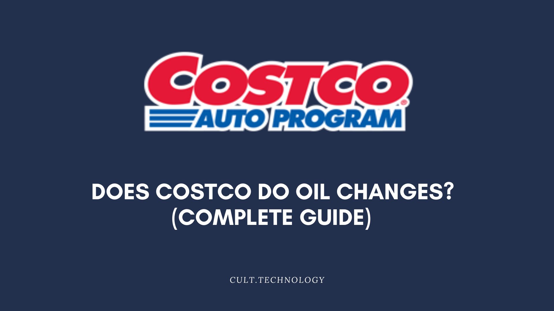 Does Costco Do Oil Changes? Guide 2023)