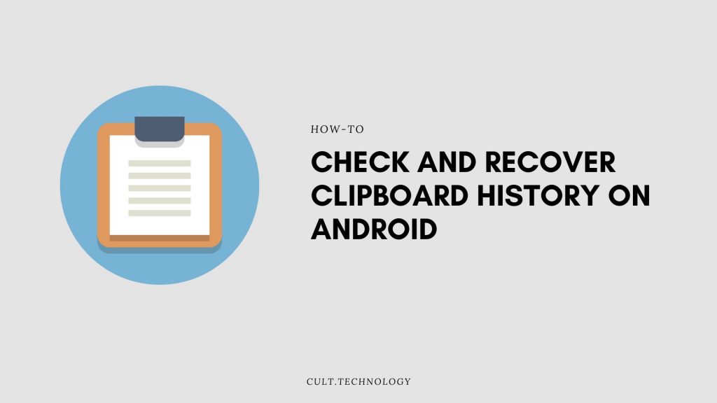 recover clipboard histrory android