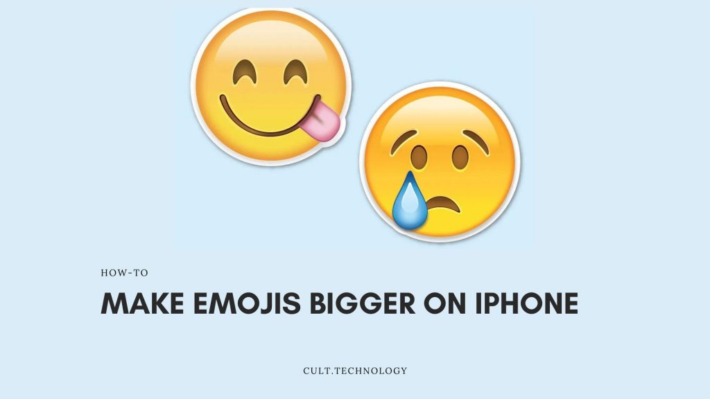 how to make emojis bigger on iphone
