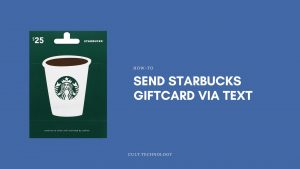 send starbucks gift card via text