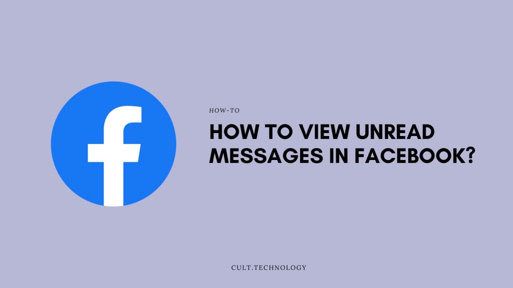 view unread messages in facebook messenger