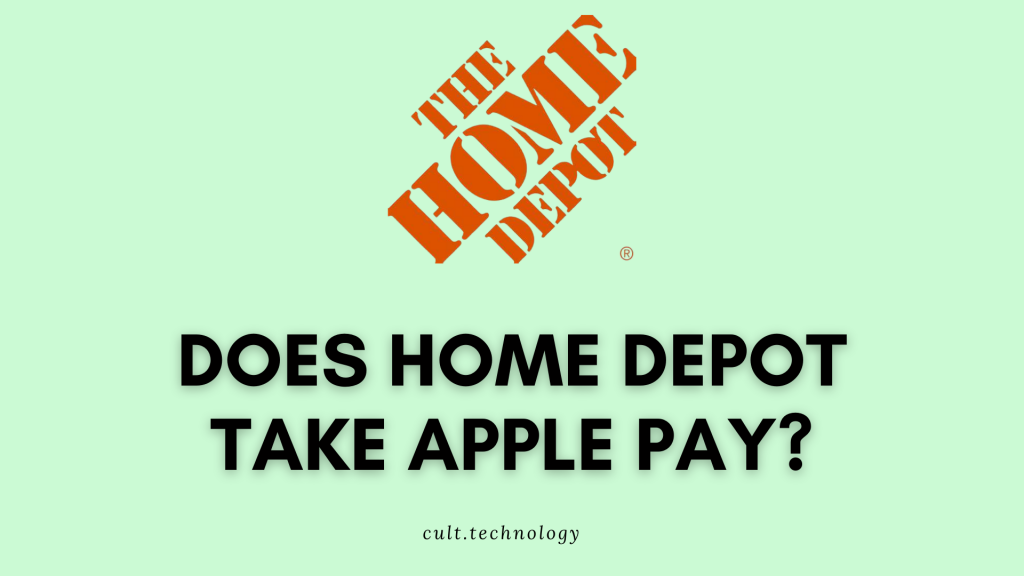 Does Home Depot take Apple Pay