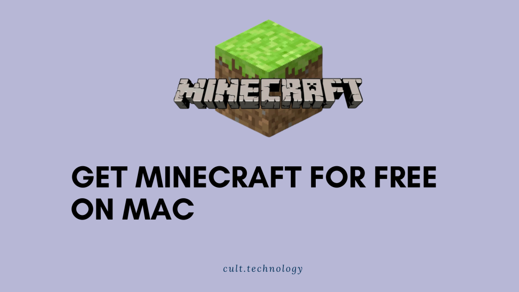 Minecraft for free on Mac