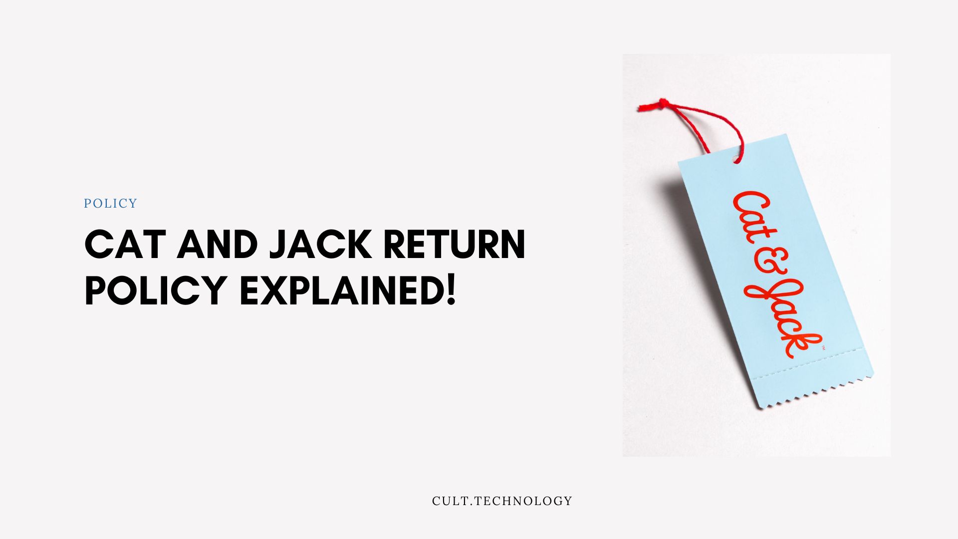 Cat and Jack Return Policy 2024 (Warranty, Exchange & Refunds)