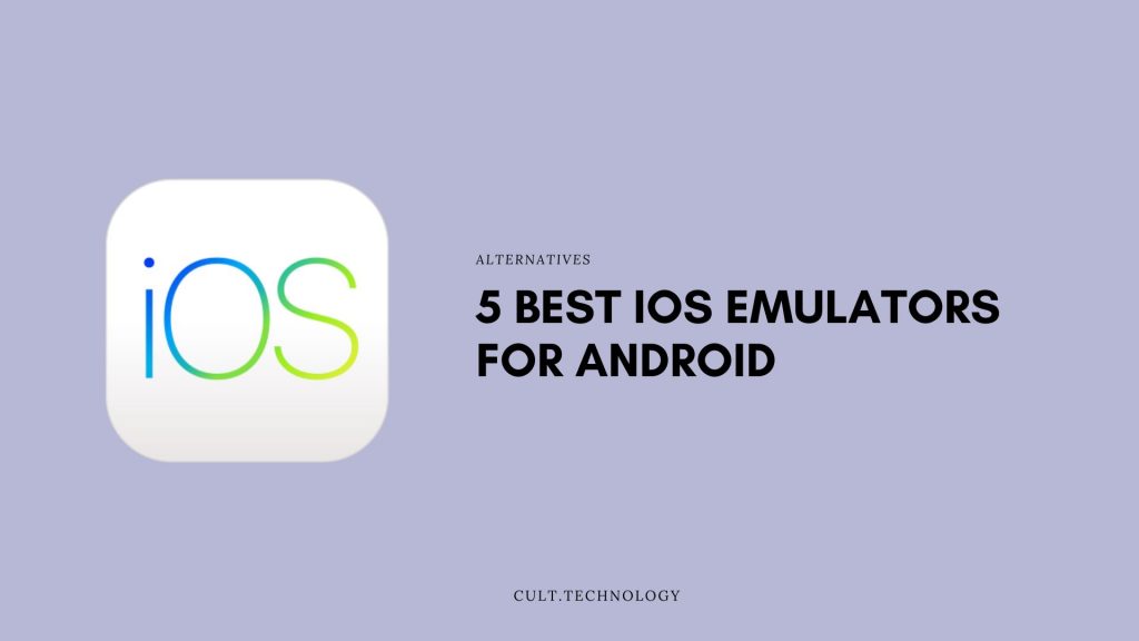 ios emulators for android