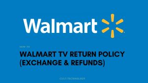 walmart return policy on tvs