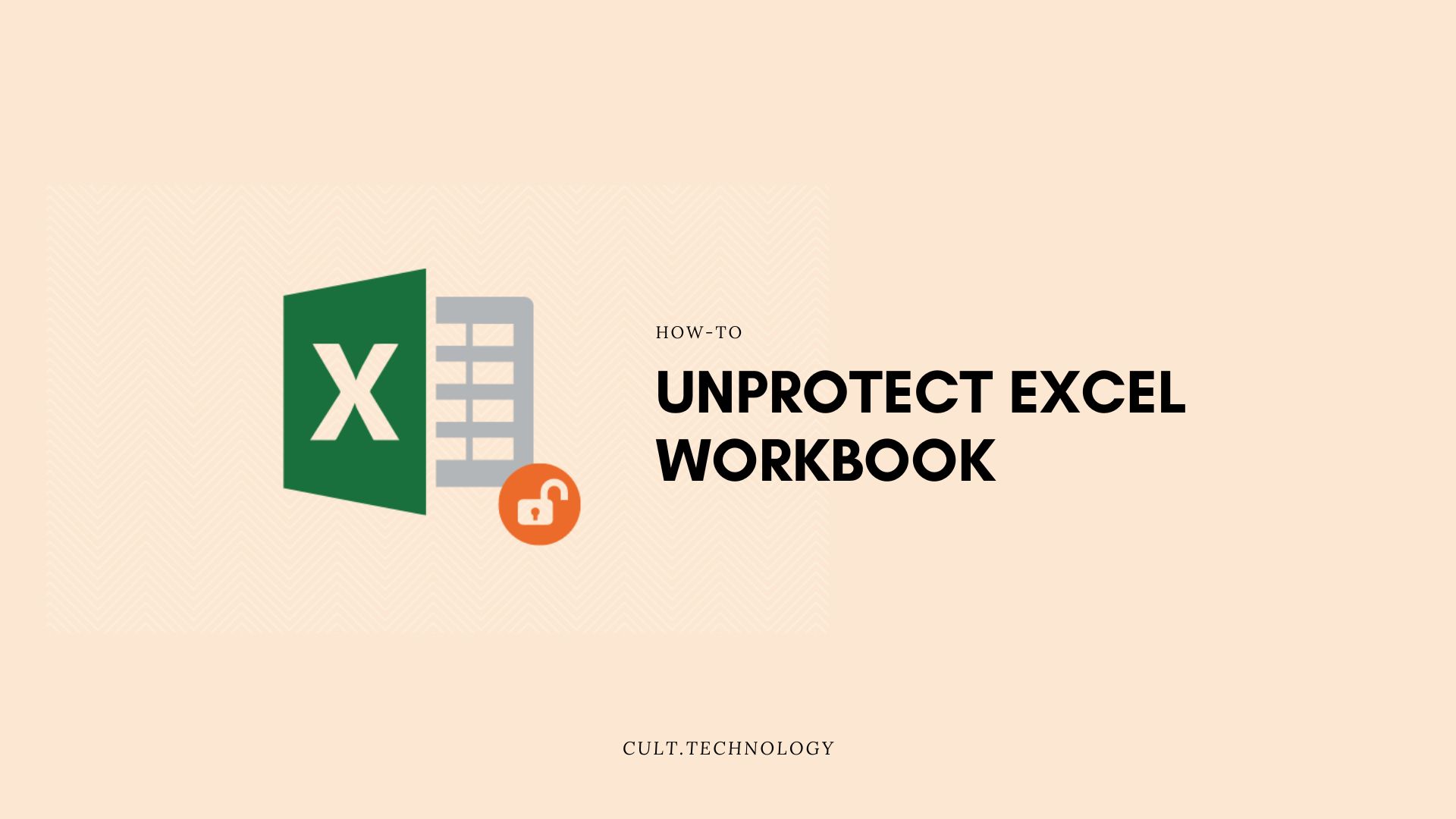 how-to-unprotect-excel-workbook-with-without-password-cult-technology